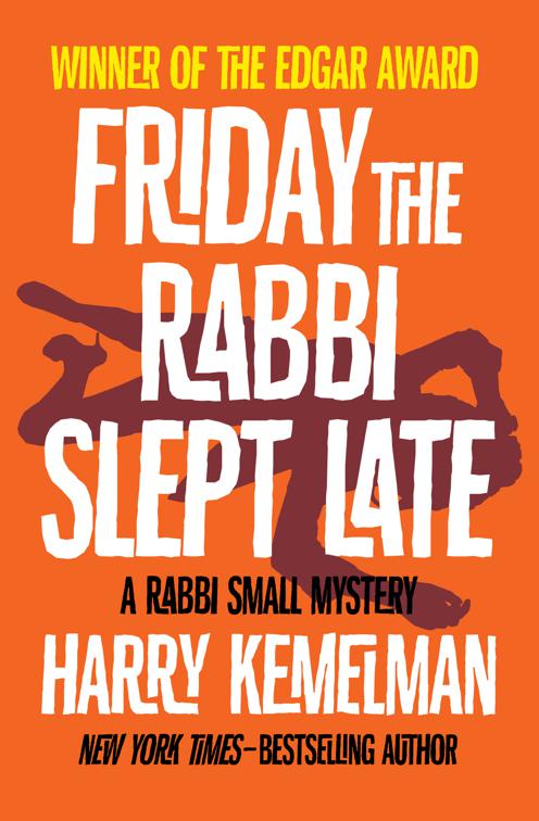 Friday the Rabbi Slept Late, The Rabbi Small Mysteries