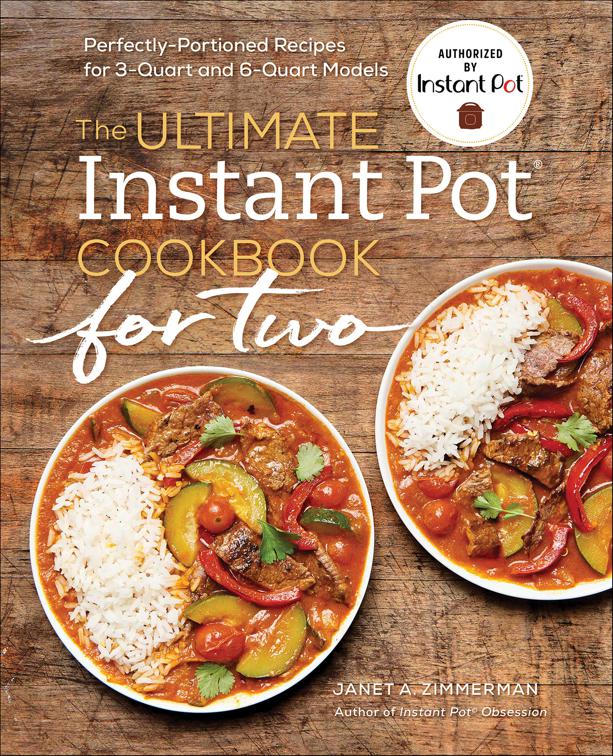 Ultimate Instant Pot® Cookbook for Two