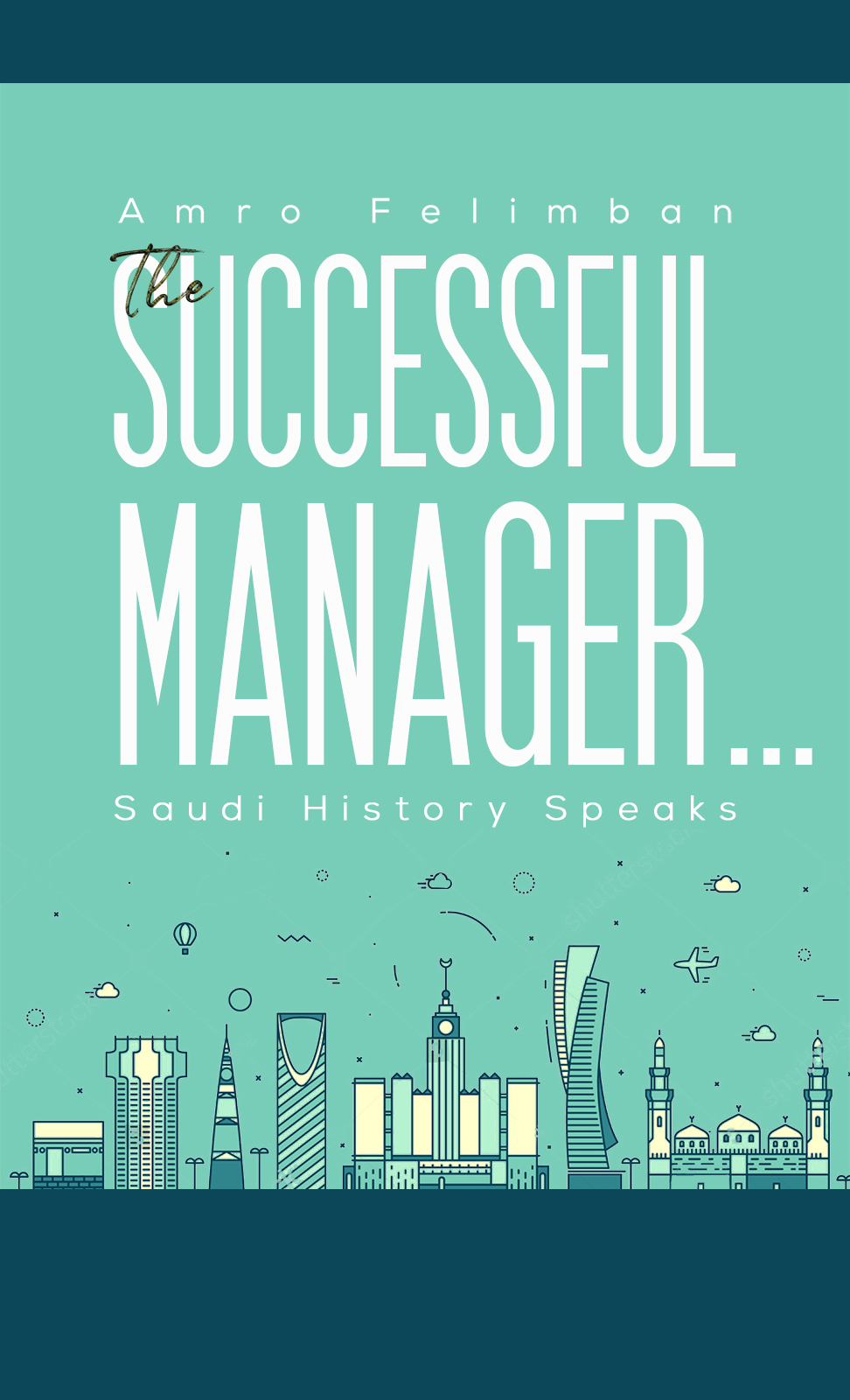 This image is the cover for the book The Successful Manager...