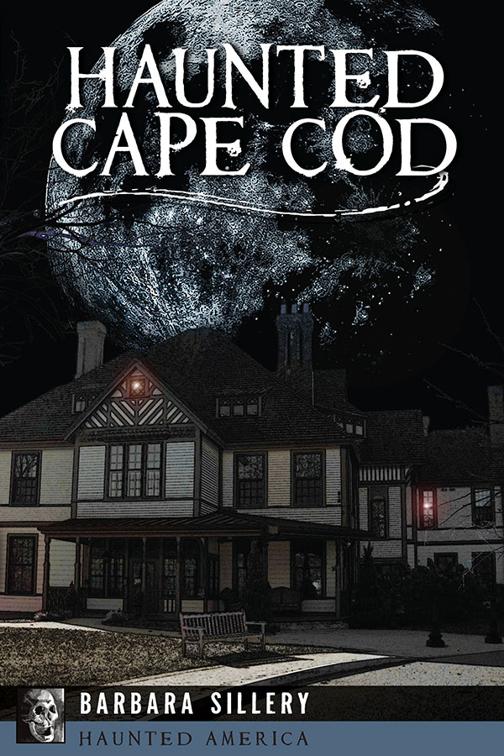 Haunted Cape Cod, Haunted America