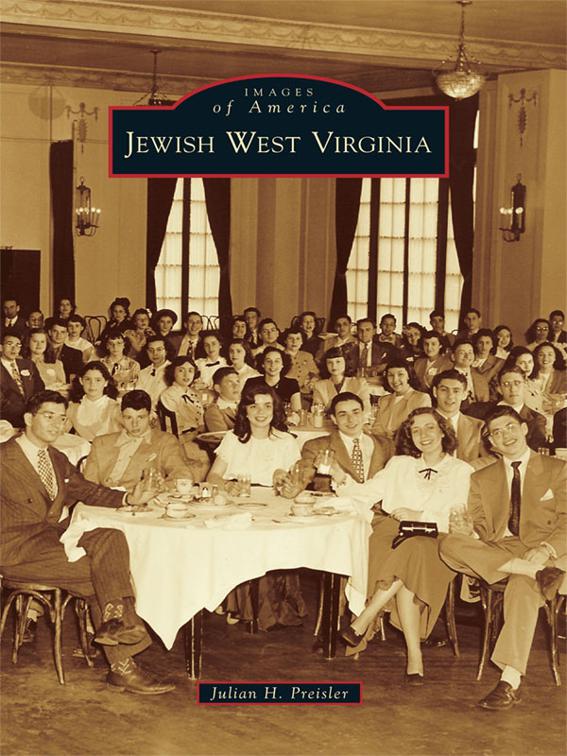 Jewish West Virginia, Images of America