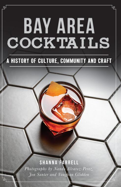 Bay Area Cocktails, American Palate