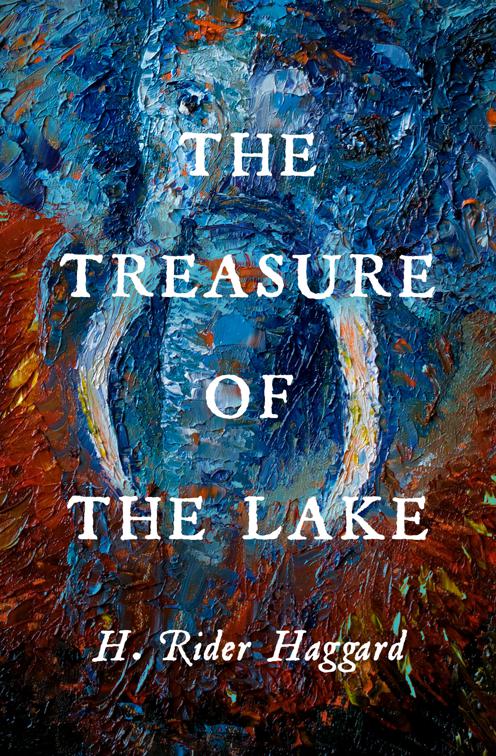 Treasure of the Lake, Allan Quatermain