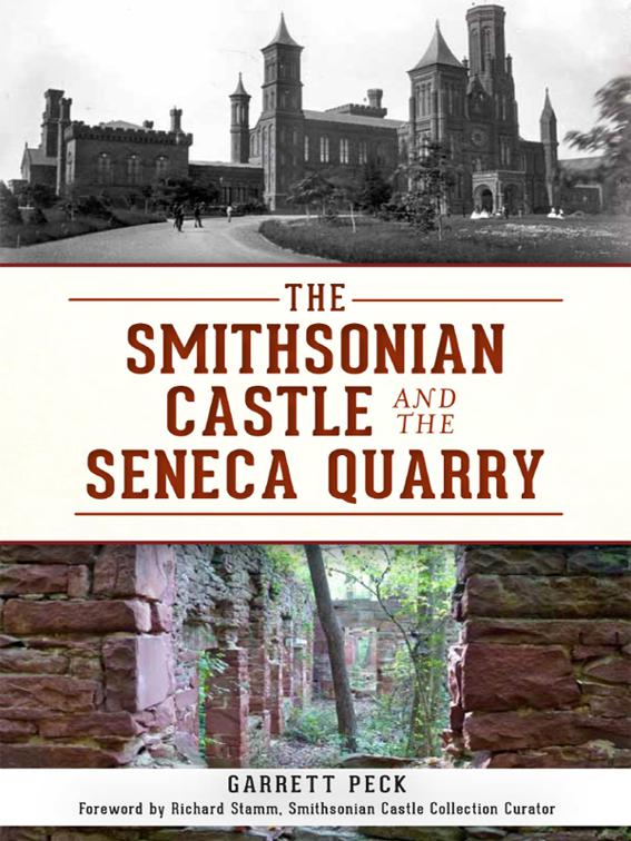 The Smithsonian Castle and The Seneca Quarry, Landmarks