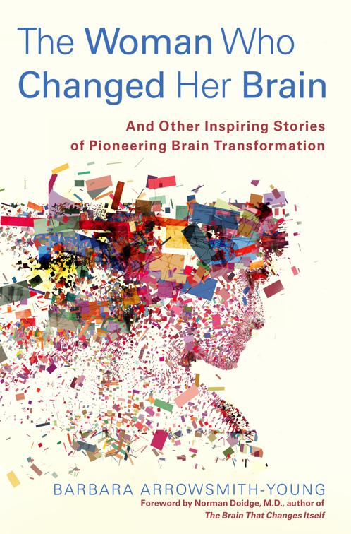 This image is the cover for the book Woman Who Changed Her Brain