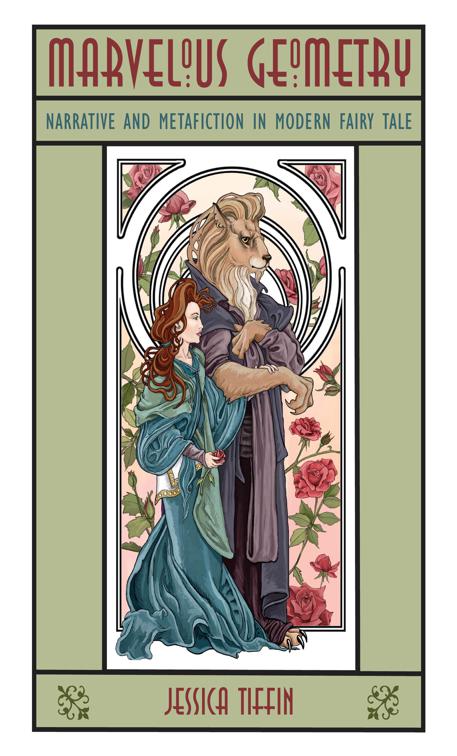 Marvelous Geometry, The Donald Haase Series in Fairy-Tale Studies