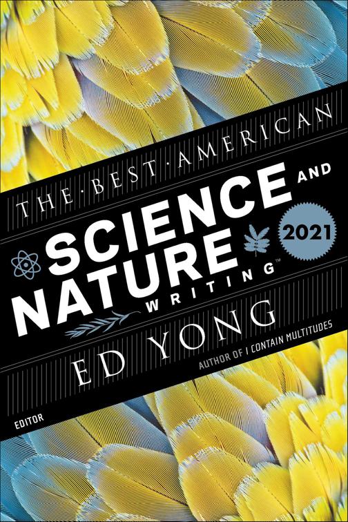 Best American Science And Nature Writing 2021, The Best American Series