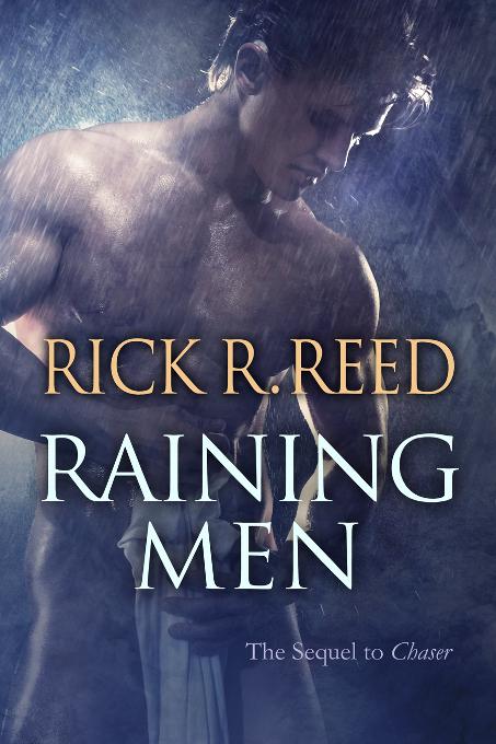 Raining Men, Chaser and Raining Men