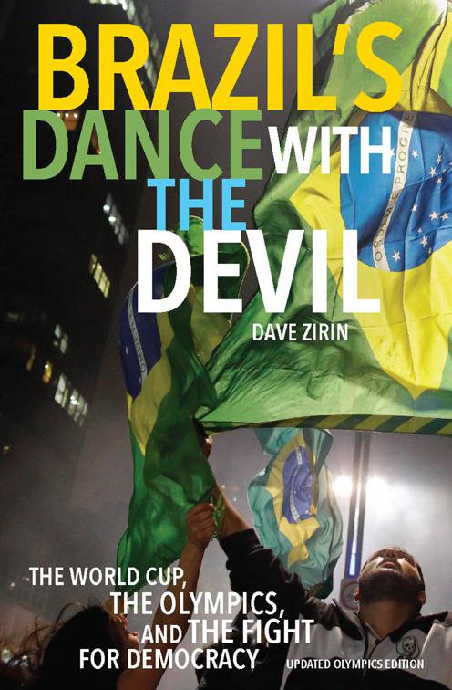 Brazil&#x27;s Dance with the Devil