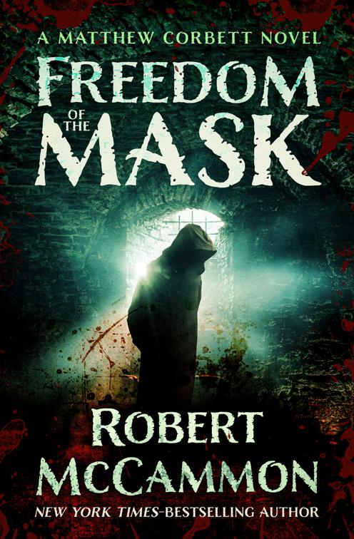 Freedom of the Mask, The Matthew Corbett Novels