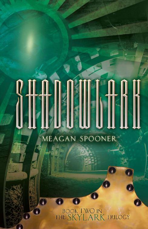 Shadowlark, The Skylark Trilogy