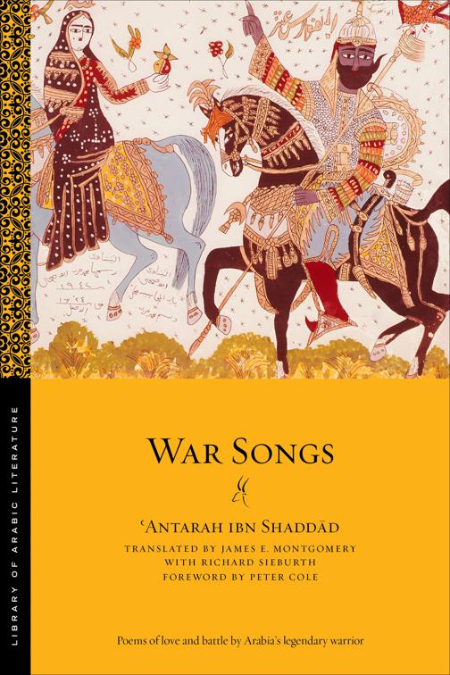 War Songs, Library of Arabic Literature