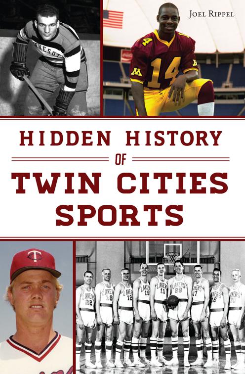 Hidden History of Twin Cities Sports, Sports