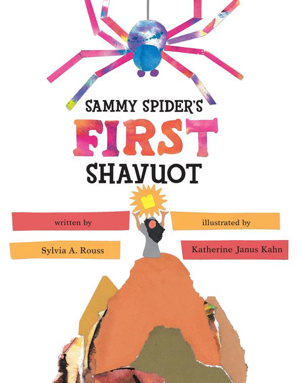 Sammy Spider&#x27;s First Shavuot