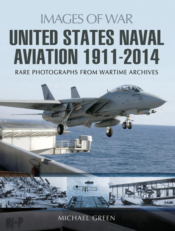 United States Naval Aviation, 1911–2014, Images of War