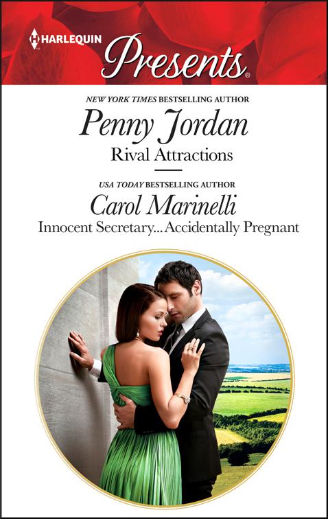 Rival Attractions and Innocent Secretary . . . Accidentally Pregnant