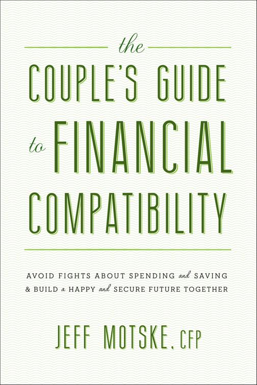Couple&#x27;s Guide to Financial Compatibility