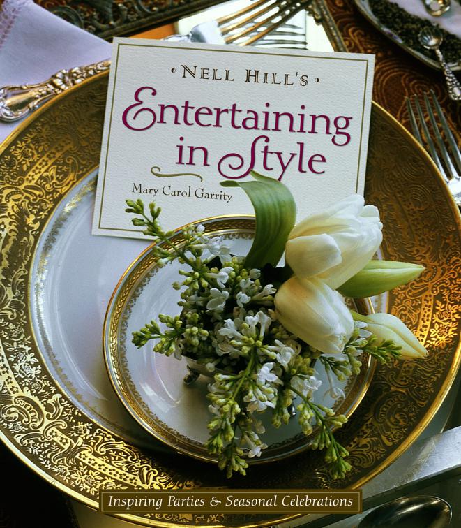 Nell Hill&#x27;s Entertaining in Style