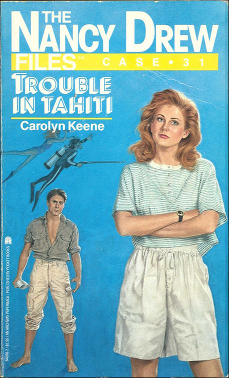 Trouble in Tahiti, Nancy Drew Files