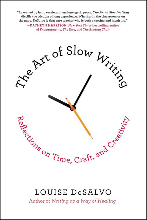 Art of Slow Writing