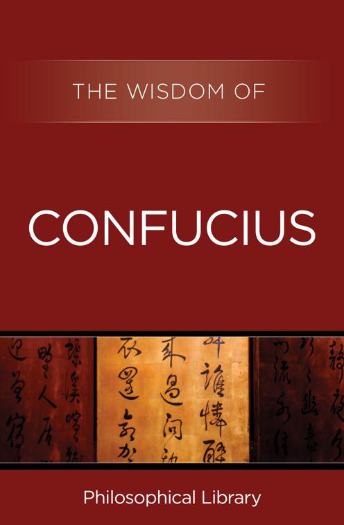 Wisdom of Confucius, Wisdom