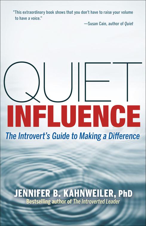 Quiet Influence