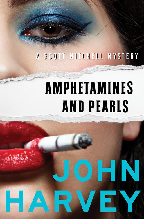 Amphetamines and Pearls, The Scott Mitchell Mysteries