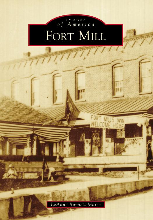 Fort Mill, Images of America