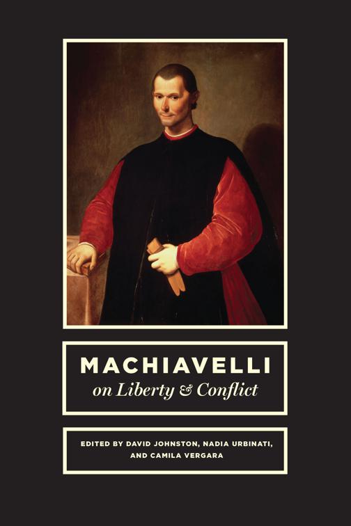 Machiavelli on Liberty &amp; Conflict