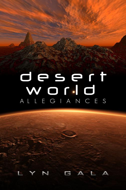 Desert World Allegiances, Desert World