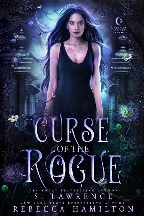 Curse of the Rogue, Crescent Coven Trilogy