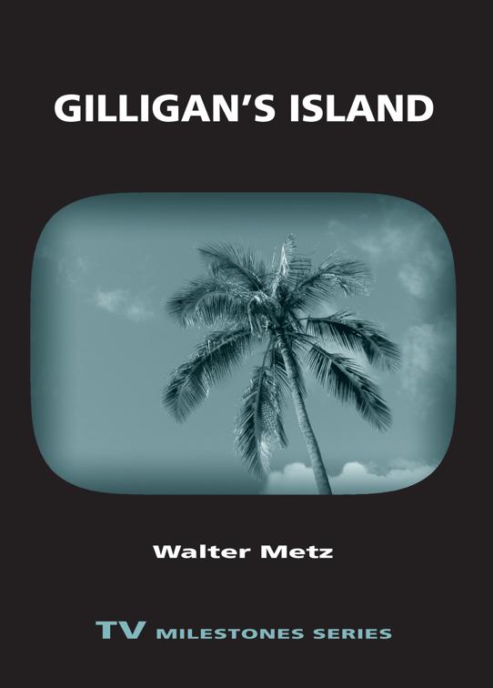 Gilligan&#x27;s Island, TV Milestones