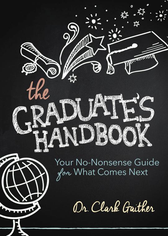 Graduate&#x27;s Handbook