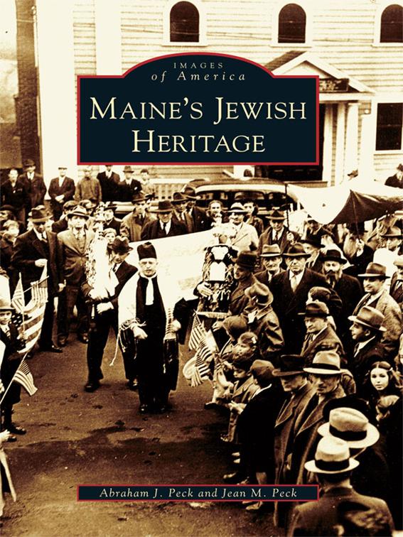 Maine&#x27;s Jewish Heritage, Images of America