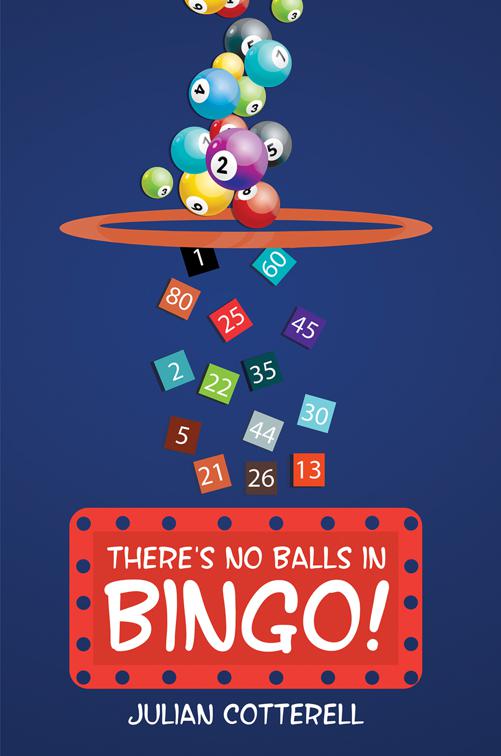 There&#x27;s No Balls in Bingo!