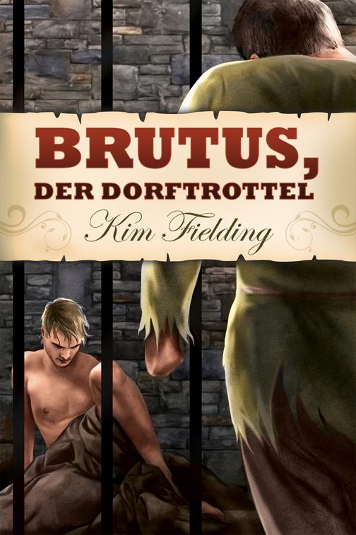 This image is the cover for the book Brutus, der Dorftrottel