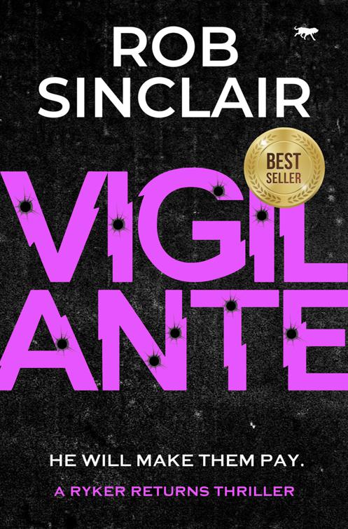 Vigilante, The Ryker Returns Thrillers