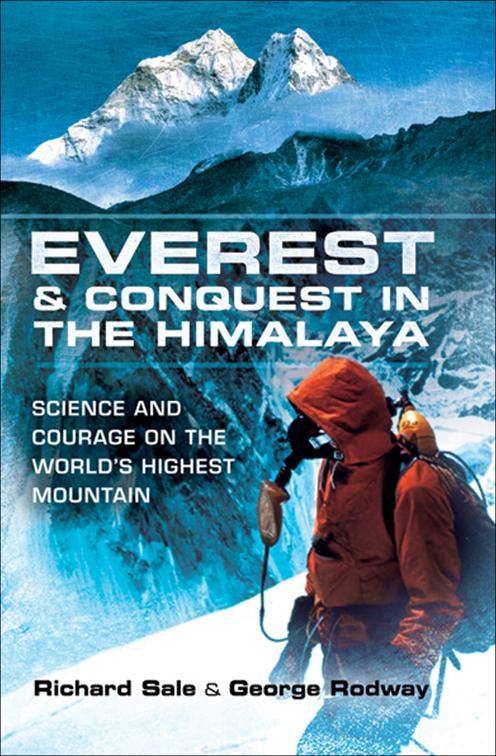 Everest &amp; Conquest in the Himalaya