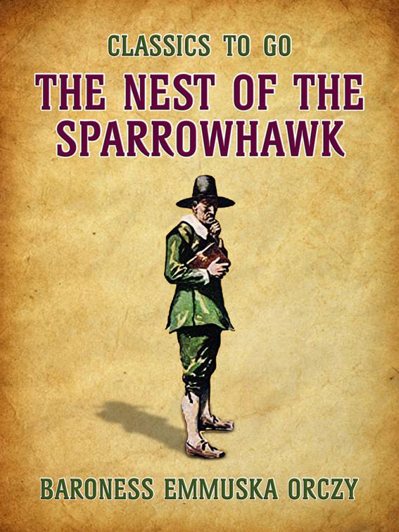 The Nest Of The Sparrowhawk, Classics To Go