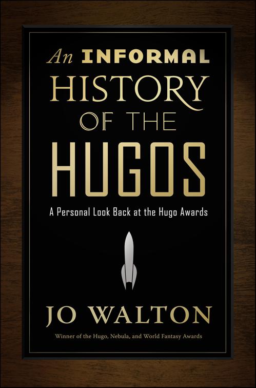 Informal History of the Hugos