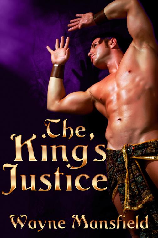 The King&#x27;s Justice, The King&#x27;s Consort