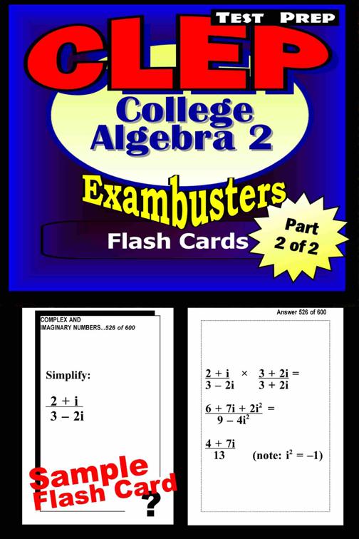 CLEP College Algebra Test Prep Review--Exambusters Algebra 2-Trig Flash Cards--Workbook 2 of 2, Exambusters CLEP