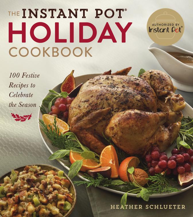 Instant Pot® Holiday Cookbook