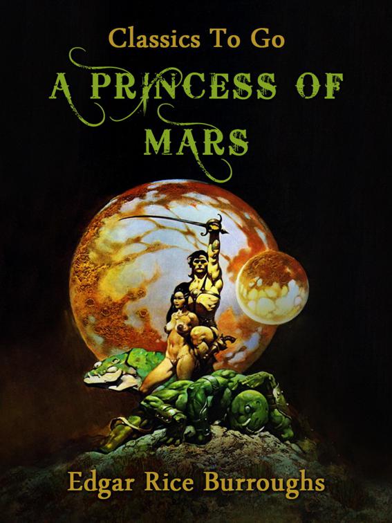 A Princess of Mars, Classics To Go