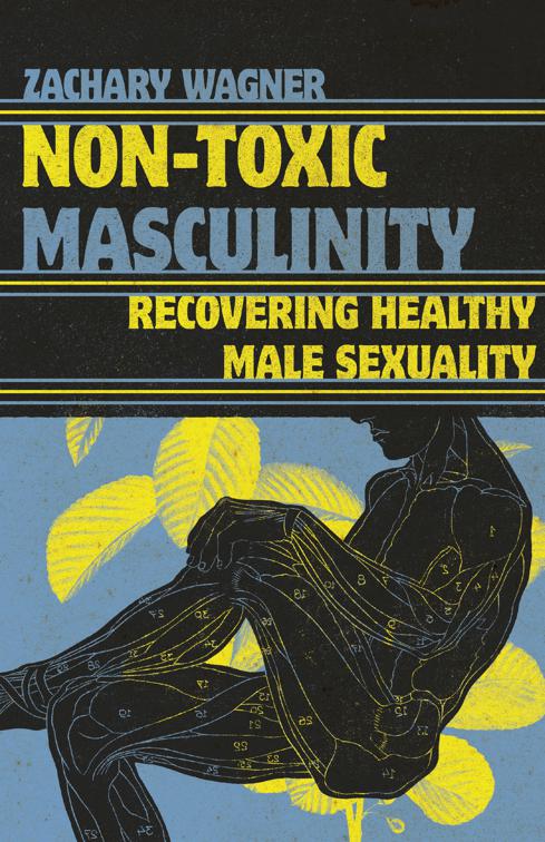 Non-Toxic Masculinity