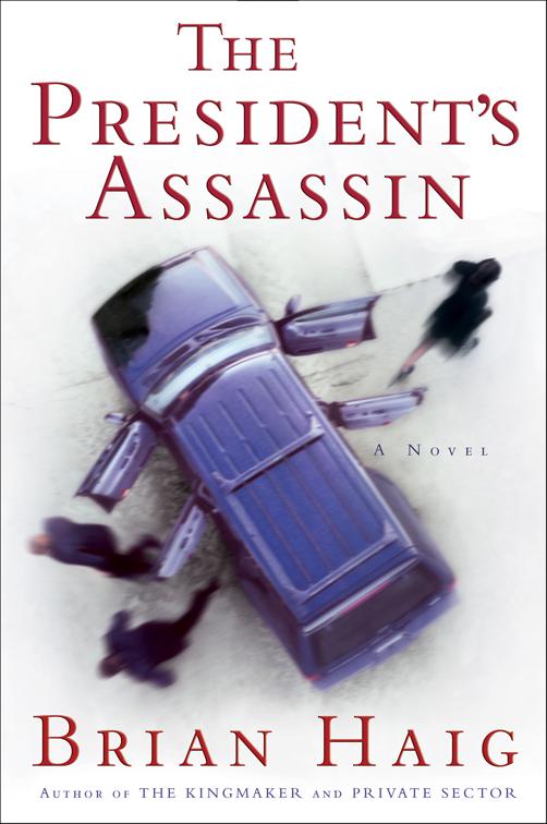 President&#x27;s Assassin