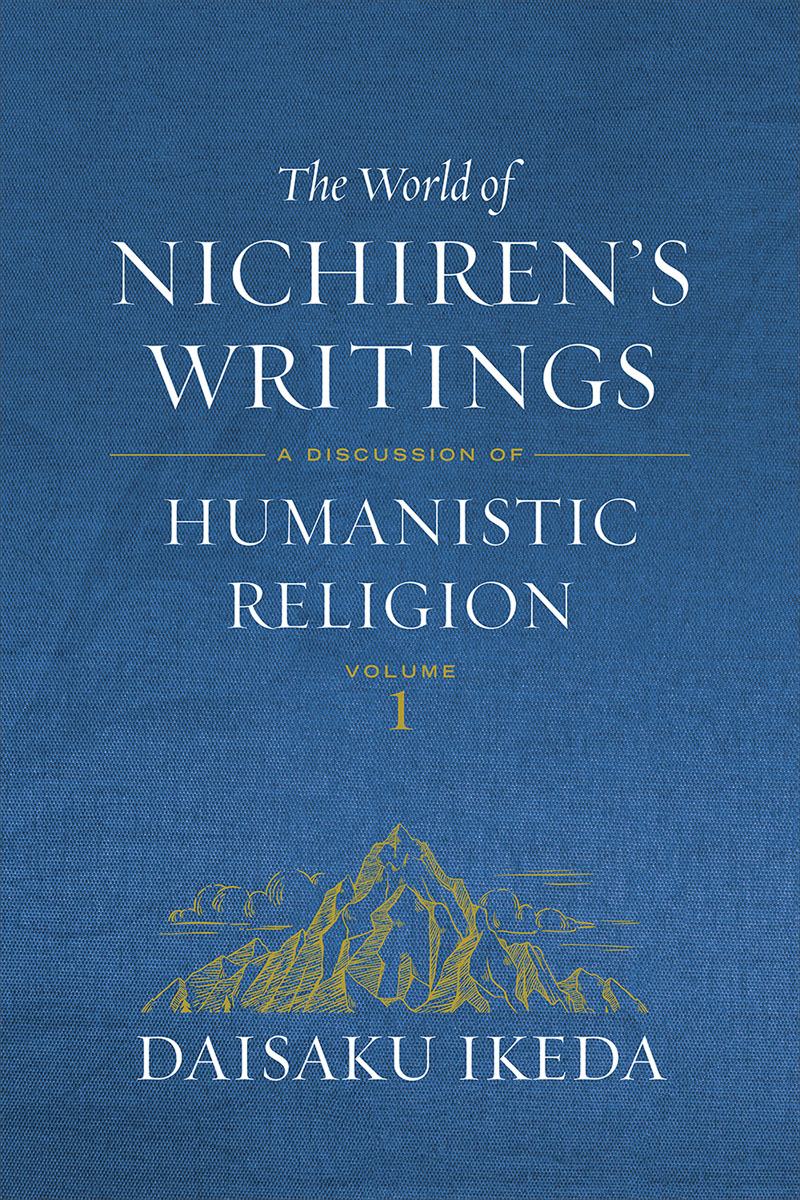 This image is the cover for the book The World of Nichiren's Writings, vol. 1