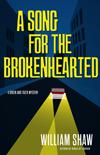 Song for the Brokenhearted, The Breen and Tozer Mysteries