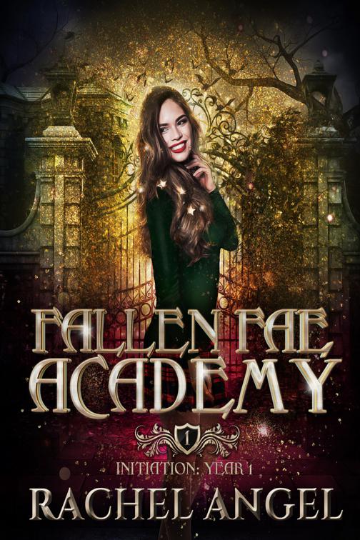 Initiation Year 1: An Academy Paranormal Why Choose College Bully Romance, Fallen Fae Academy