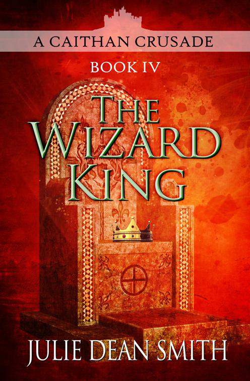 Wizard King, The Caithan Crusades